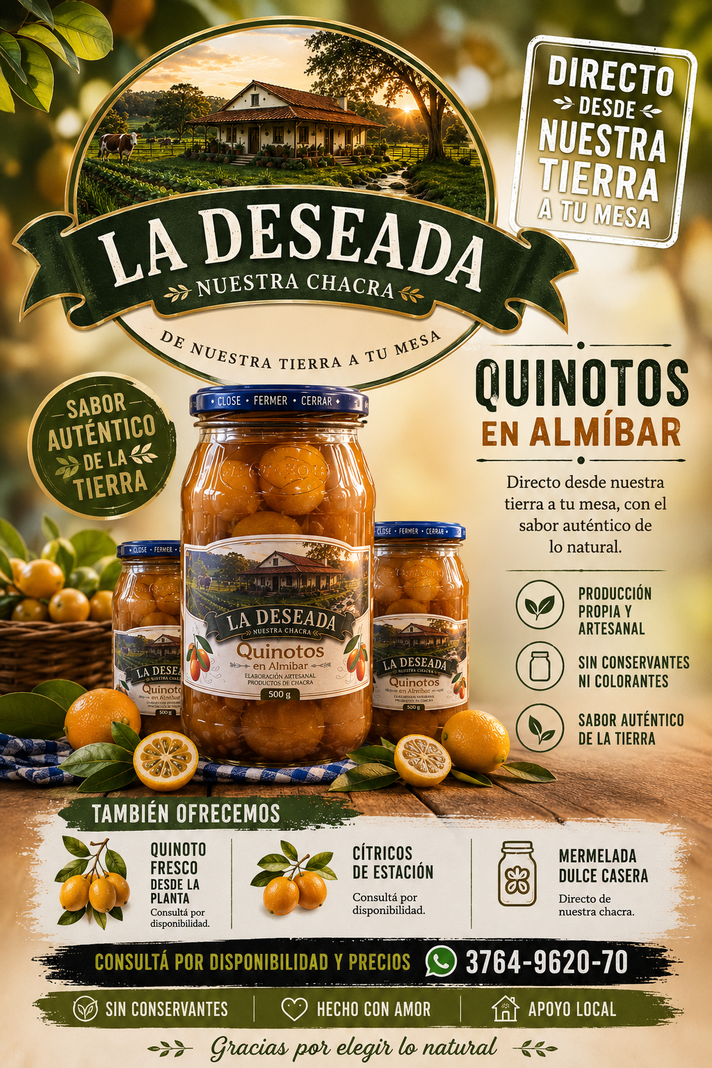 Quinotos en almíbar La Deseada